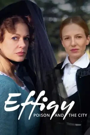 Effigy: Poison And The City Price Cut