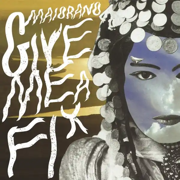 Original Maiorano - Give Me a Fix (Single)