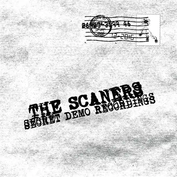 Scaners - Secret Demo Recordings (Single) Authentic
