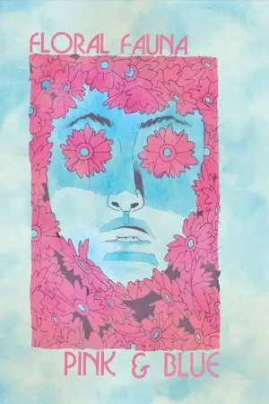 Floral Fauna - Pink & Blue (LP) Same Day Shipping
