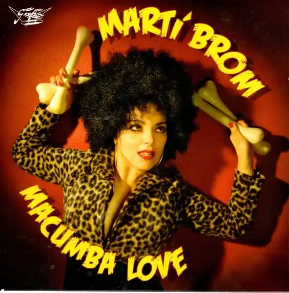 Marti Brom - Macumba Love (Single) Reduced Price