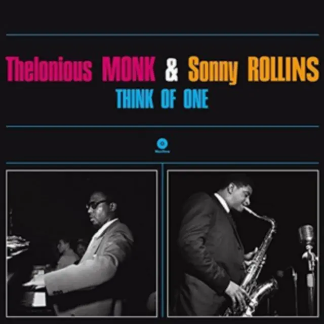 Low Price MONK,THELONIOUS & ROLLINS,SONNY - THINK OF ONE (180G/DMM) (Vinyl LP)